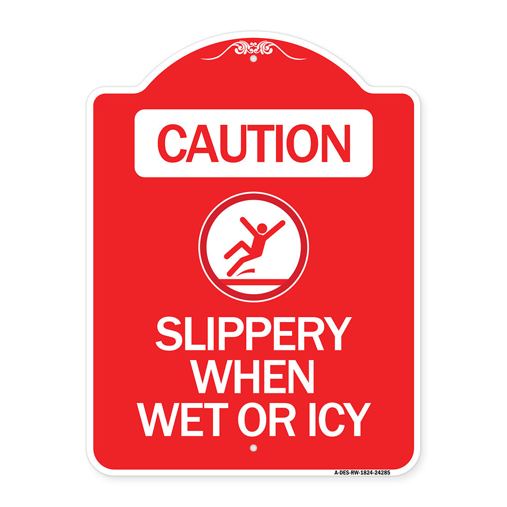 Caution - Slippery When Wet or Icy (With Graphic)