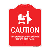 Caution - Automatic Door Opens Out Please Step Back with Graphic