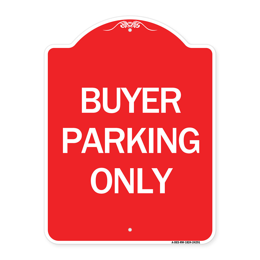 Buyer Parking Only