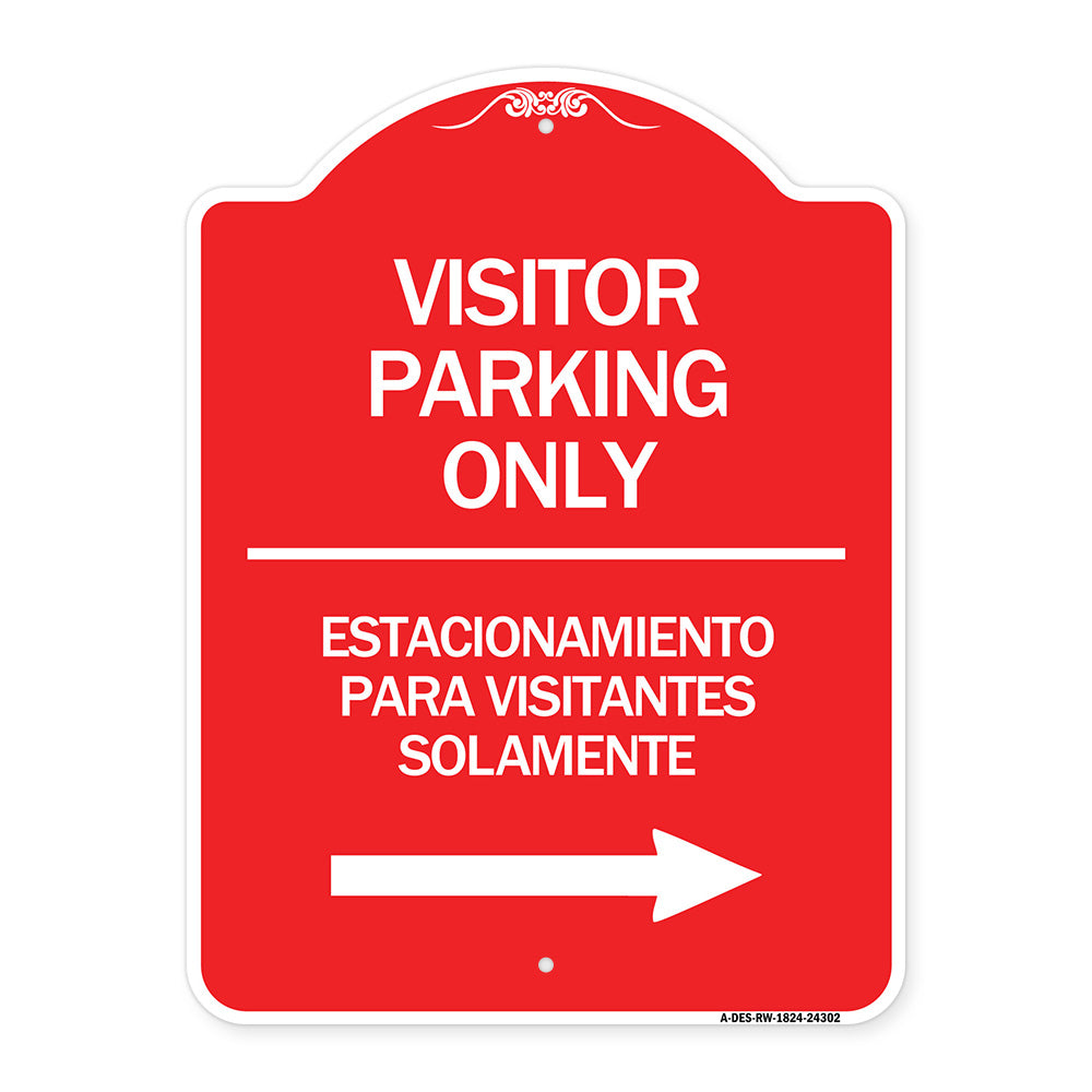 Bilingual Reserved Parking Sign Visitor Parking Only - Estacionamiento Para Visitantes Solamente (With Right Arrow)