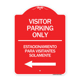 Bilingual Reserved Parking Sign Visitor Parking Only - Estacionamiento Para Visitantes Solamente (With Left Arrow)