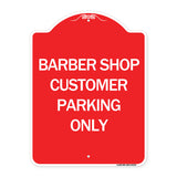 Barber Shop Customer Parking Only