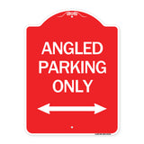 Angle Parking Only (With Bidirectional Arrow)