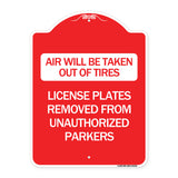 Air Will Be Taken Out of Tires - License Plates Removed from Unauthorized Parkers