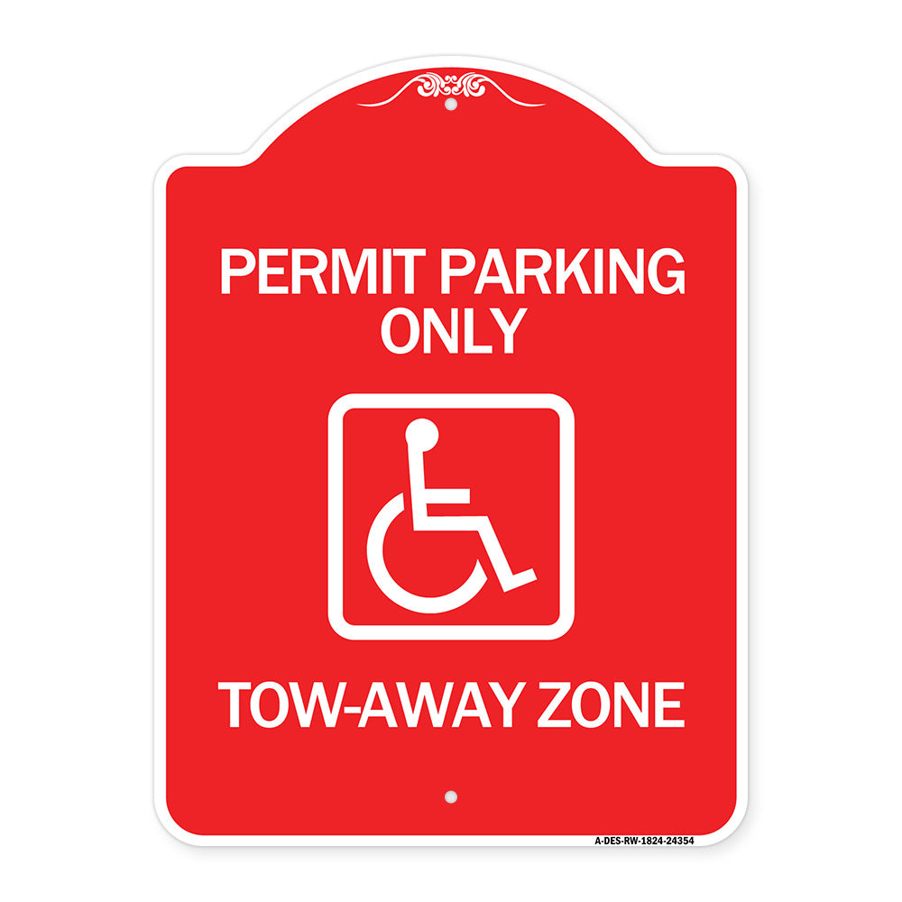 Accessible Permit Parking Only Tow-Away Zone with Symbol
