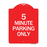 5 Minute Parking Only