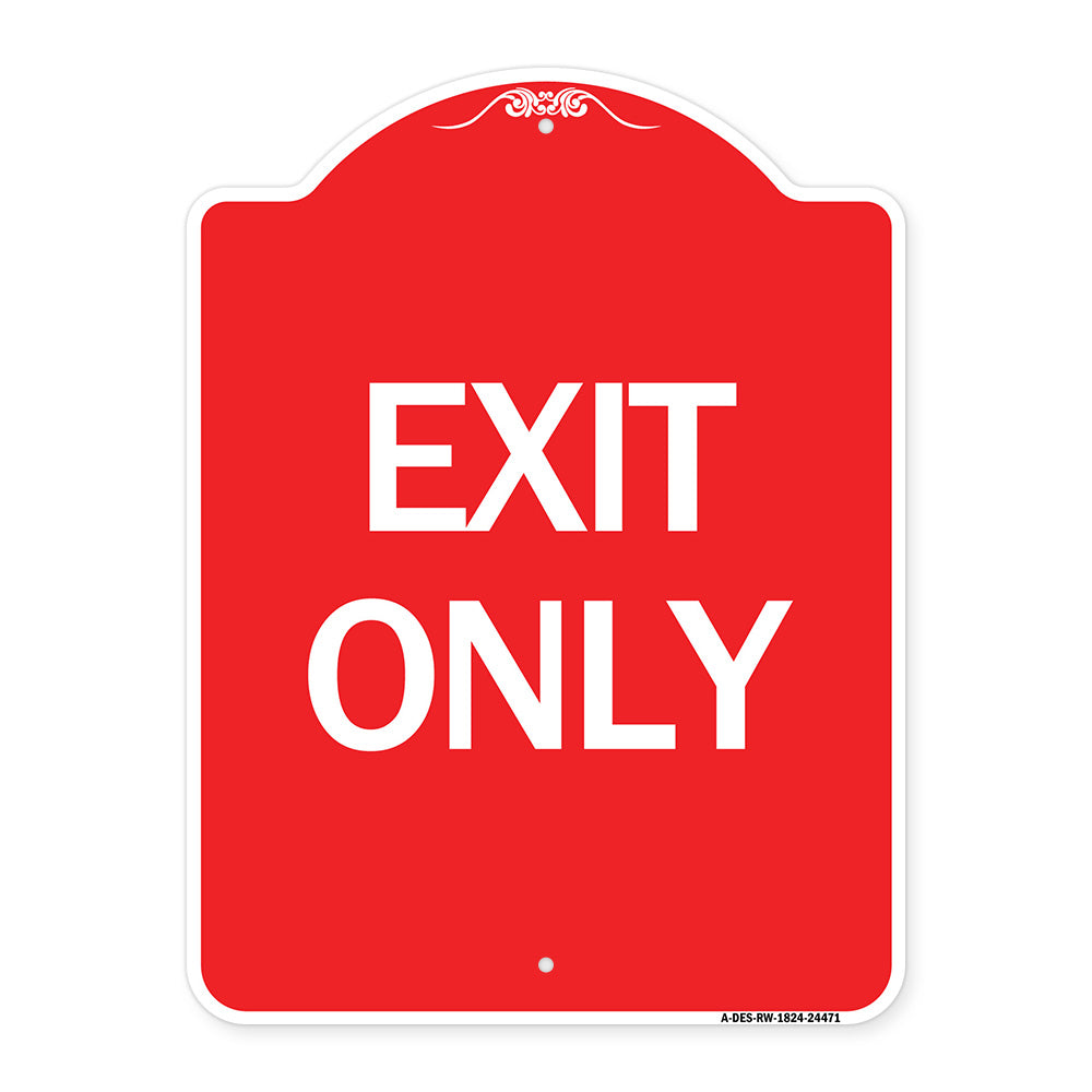Exit Only