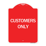 Customers Only