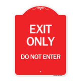 Exit Only Do Not Enter