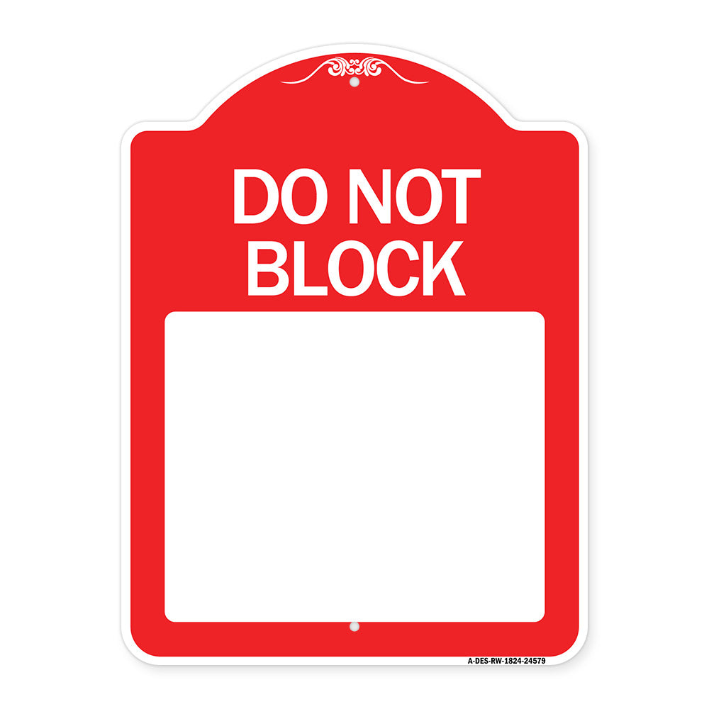 Do Not Block Custom No Parking Text Here