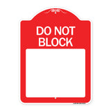 Do Not Block Custom No Parking Text Here