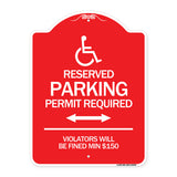 (Modern Isa Symbol) Connecticut Reserved Parking Permit Required Violators Will Be Fined Min $150 (With Double Arrow)