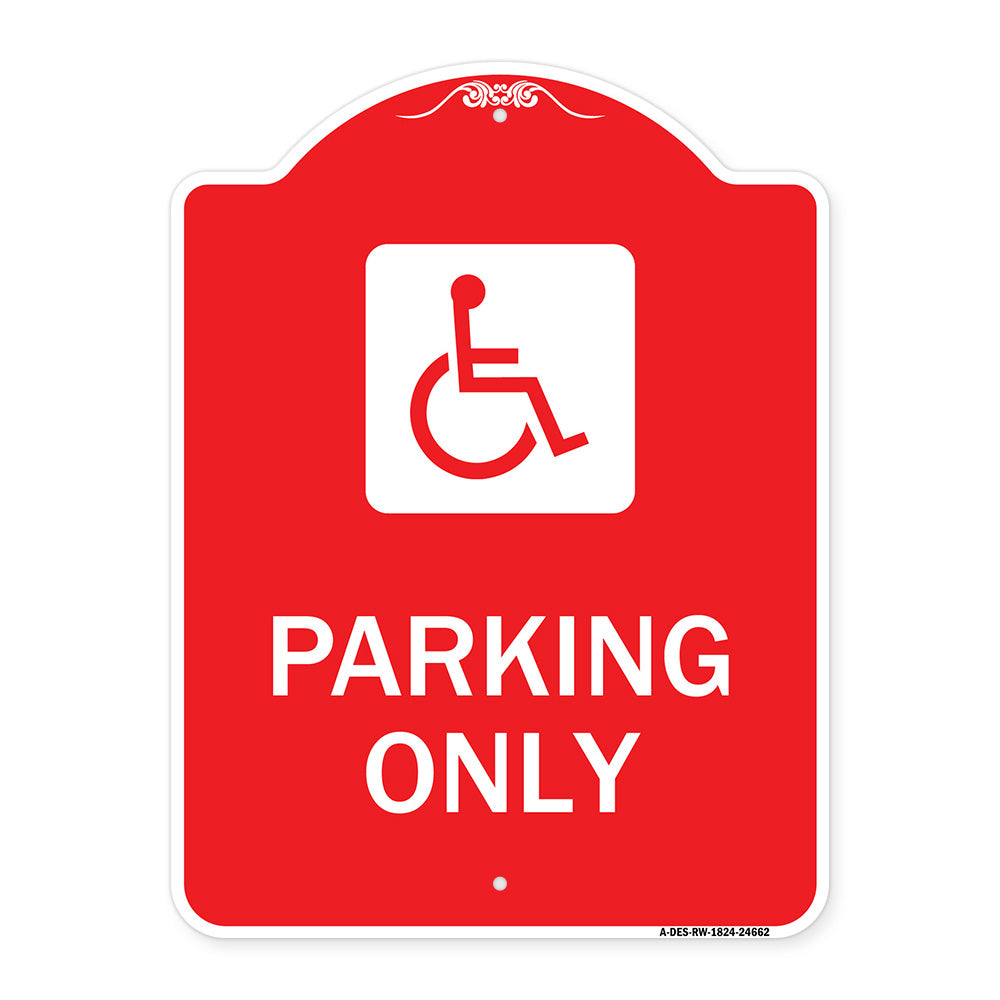 (ADA Compliant) Parking Only (Accessible Symbol)