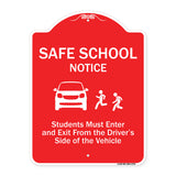 Safe School Notice Students Must Enter And Exit From Driver Side Of The Vehicle
