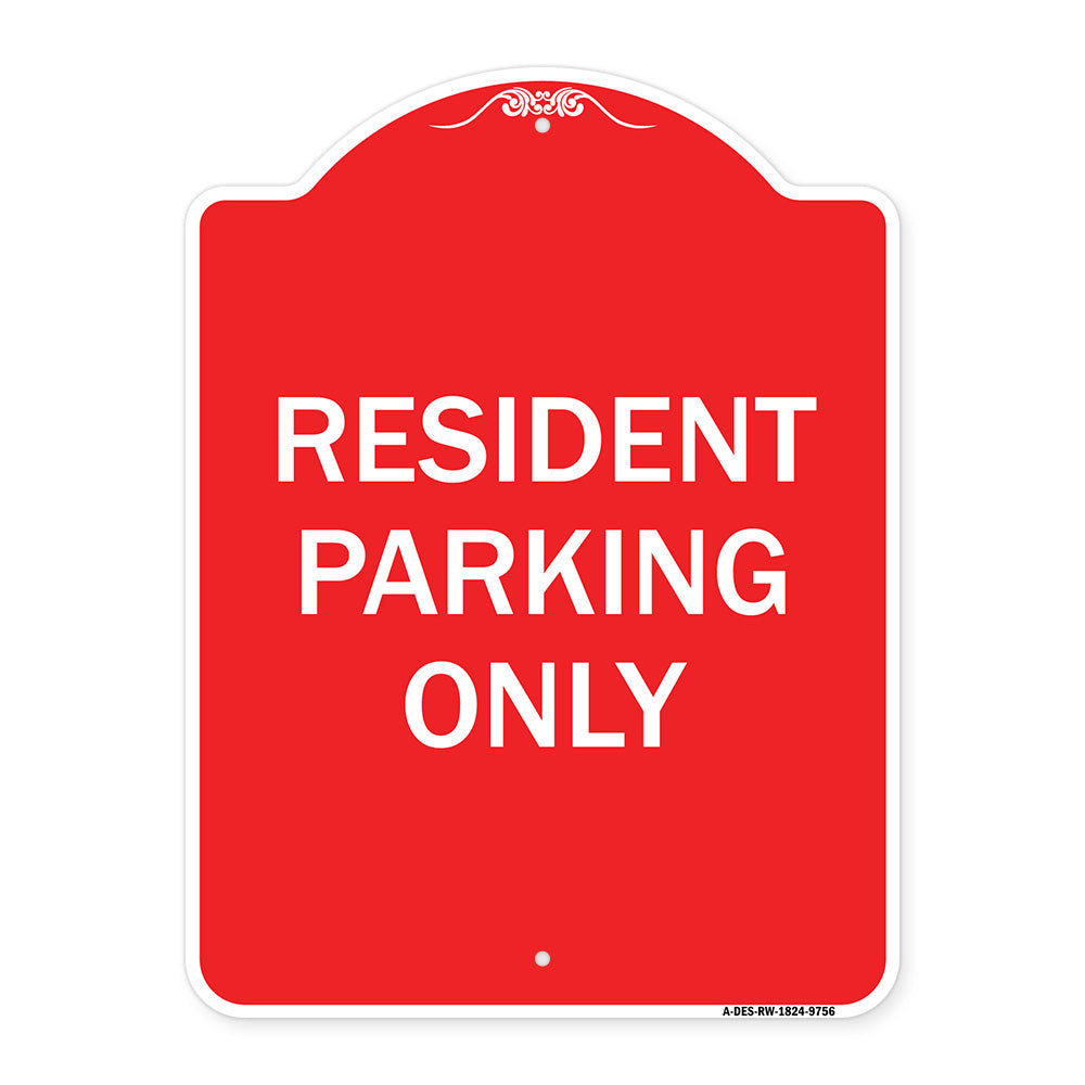 Resident Parking Only