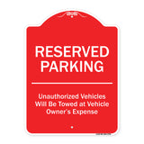 Reserved Parking Unauthorized Vehicles Will Be Towed At Vehicle Owner's Expense