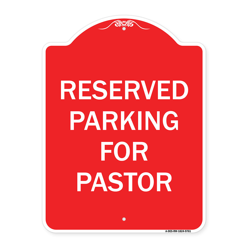 Reserved Parking For Pastor