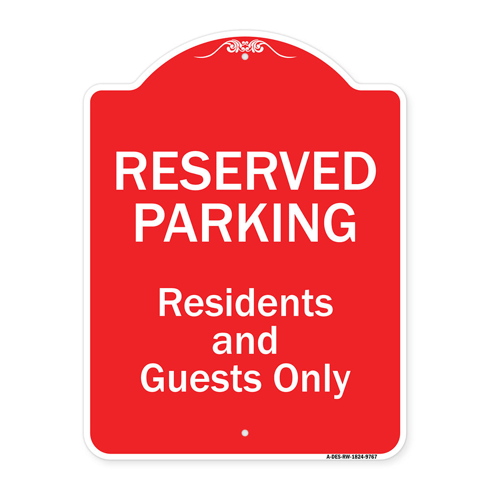 Reserved Parking - Residents And Guests Only