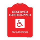 Reserved Handicapped Towing Enforced