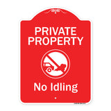 Private Property, No Idling With Graphic