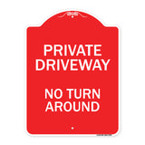 Private Driveway, No Turn Around