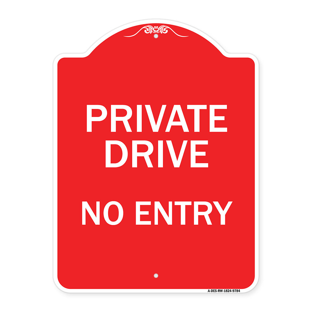 Private Drive No Entry