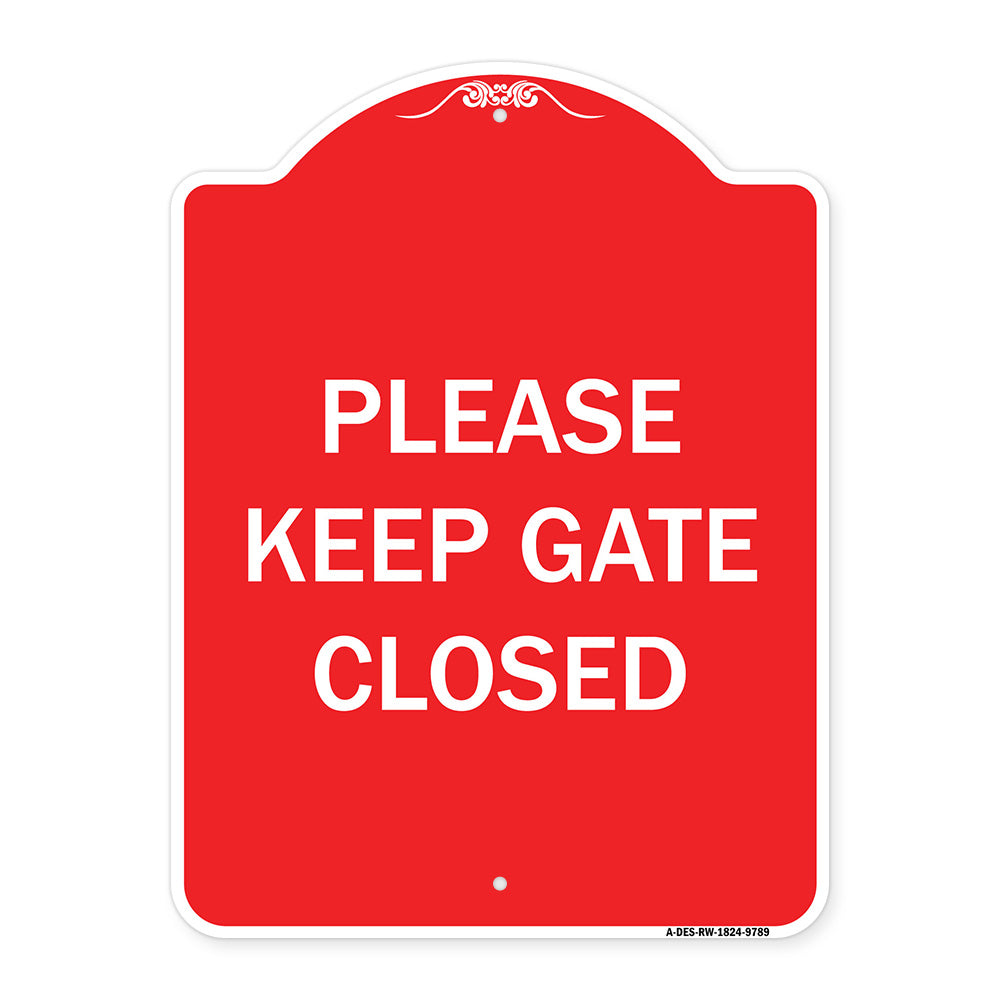 Please Keep Gate Closedplease Keep Gate Closed