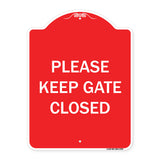 Please Keep Gate Closedplease Keep Gate Closed