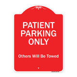 Patient Parking Only Others Will Be Towed
