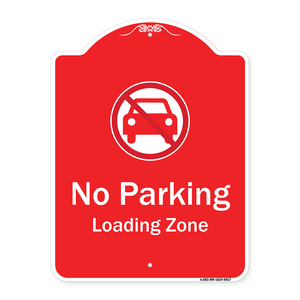 No Parking, Loading Zone With No Car Symbol