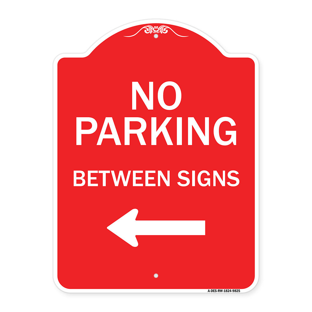 No Parking Between Signs