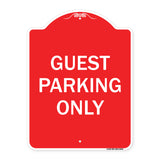 Guest Parking Only