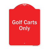 Golf Carts Only