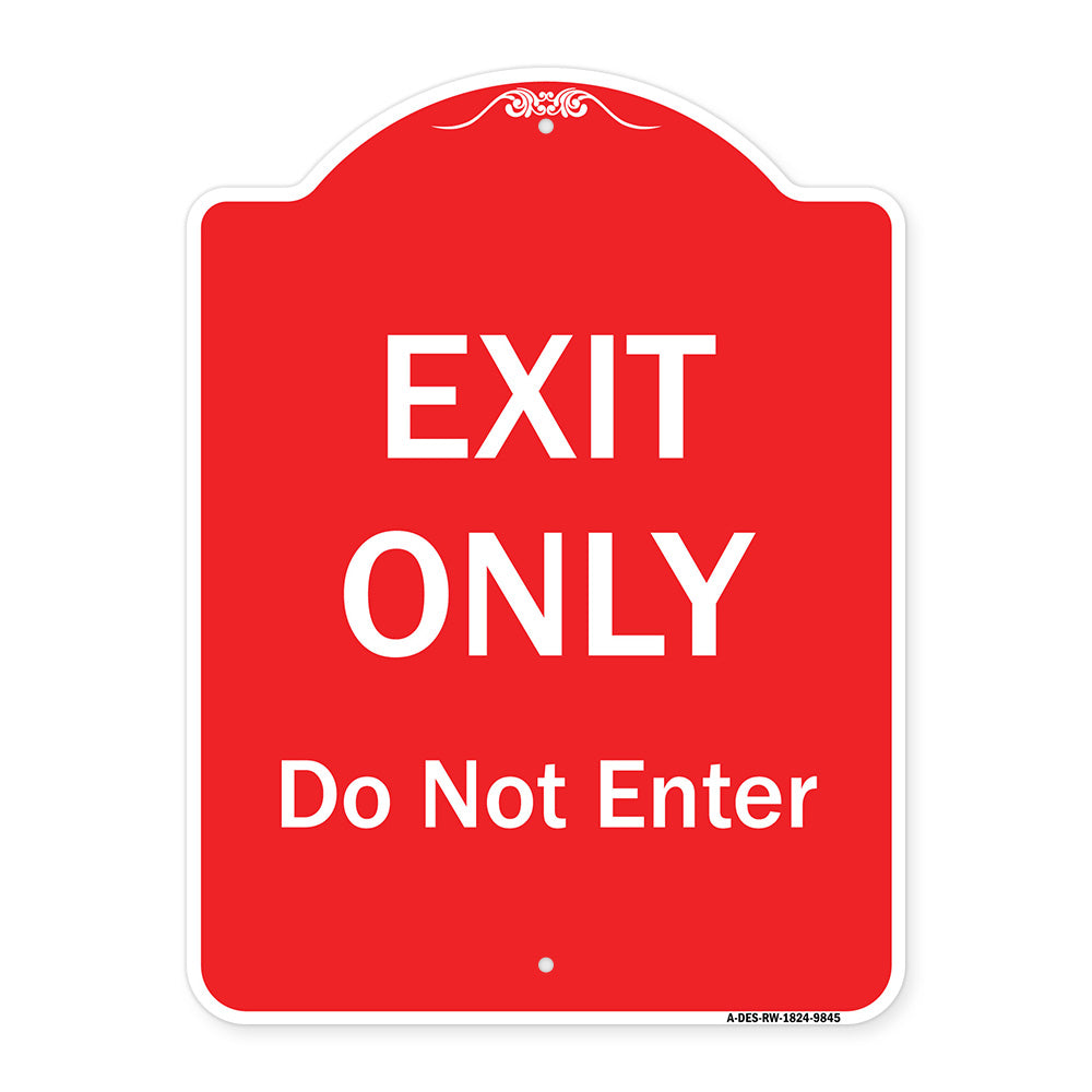 Exit Only Do Not Enter
