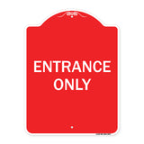 Entrance Only