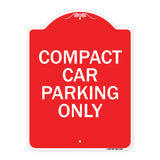 Compact Car Parking Only