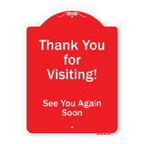 Thank You For Visiting, See You Again Soon