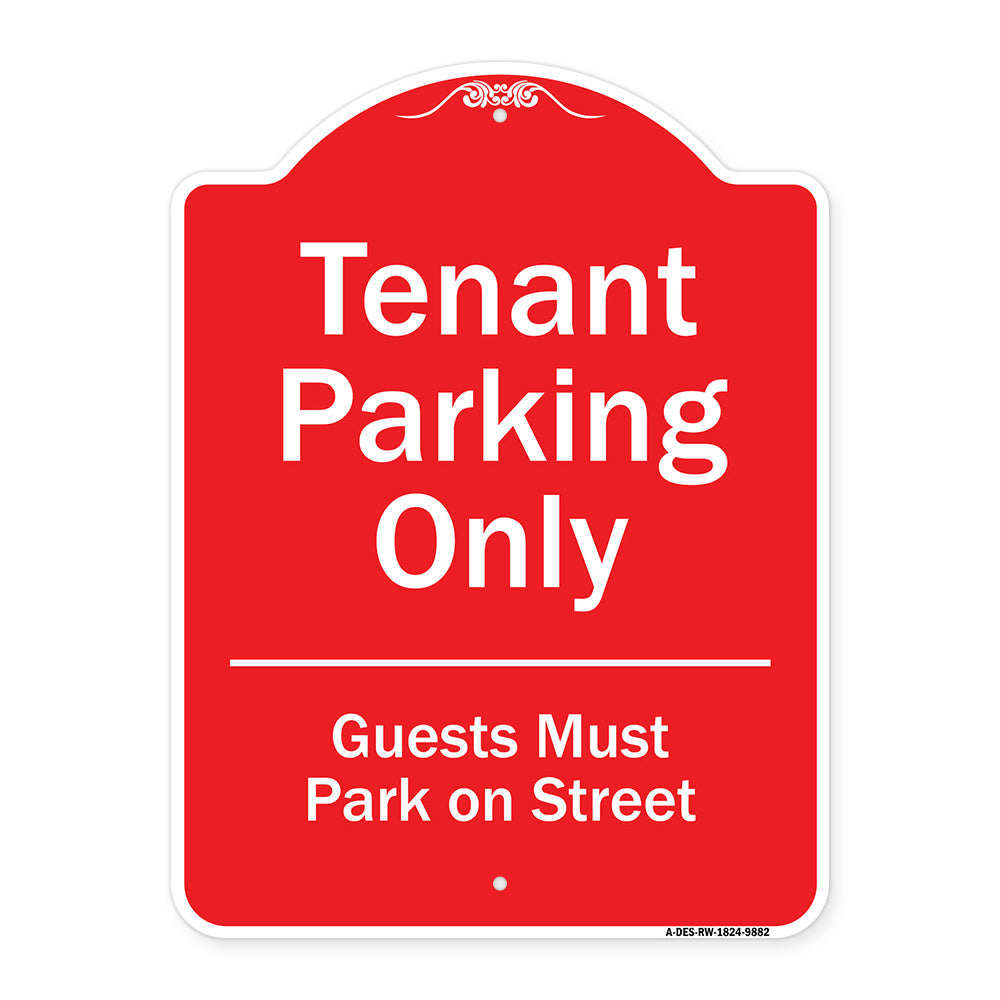 Tenant Parking Only, Guests Park On Street