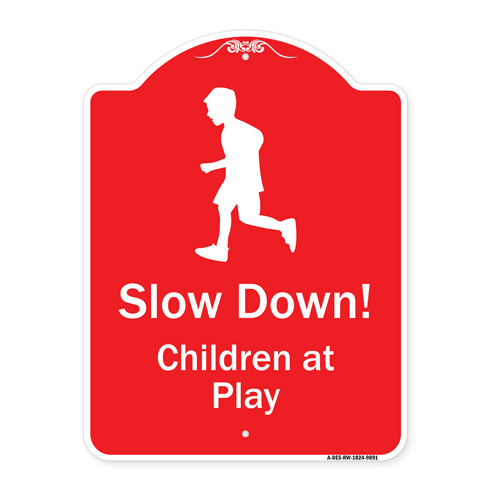 Slow Down, Children At Play