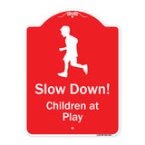 Slow Down, Children At Play