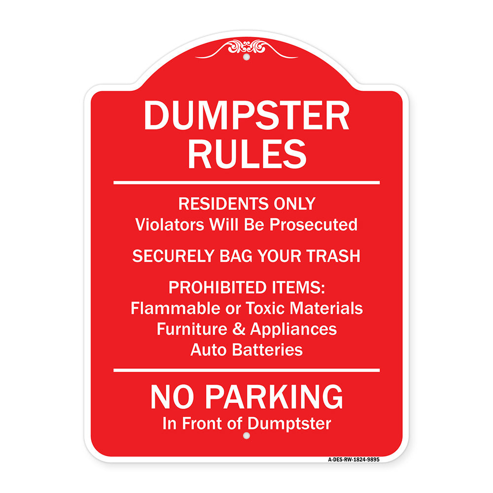 Residents Only Violators Prosecuted Bag Your Trash No Parking In Front Of Dumpster