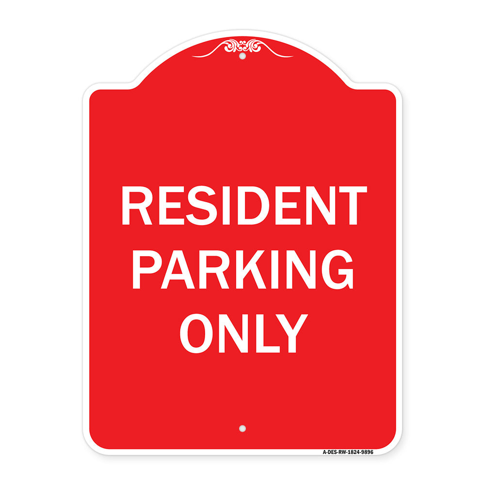 Resident Parking Only