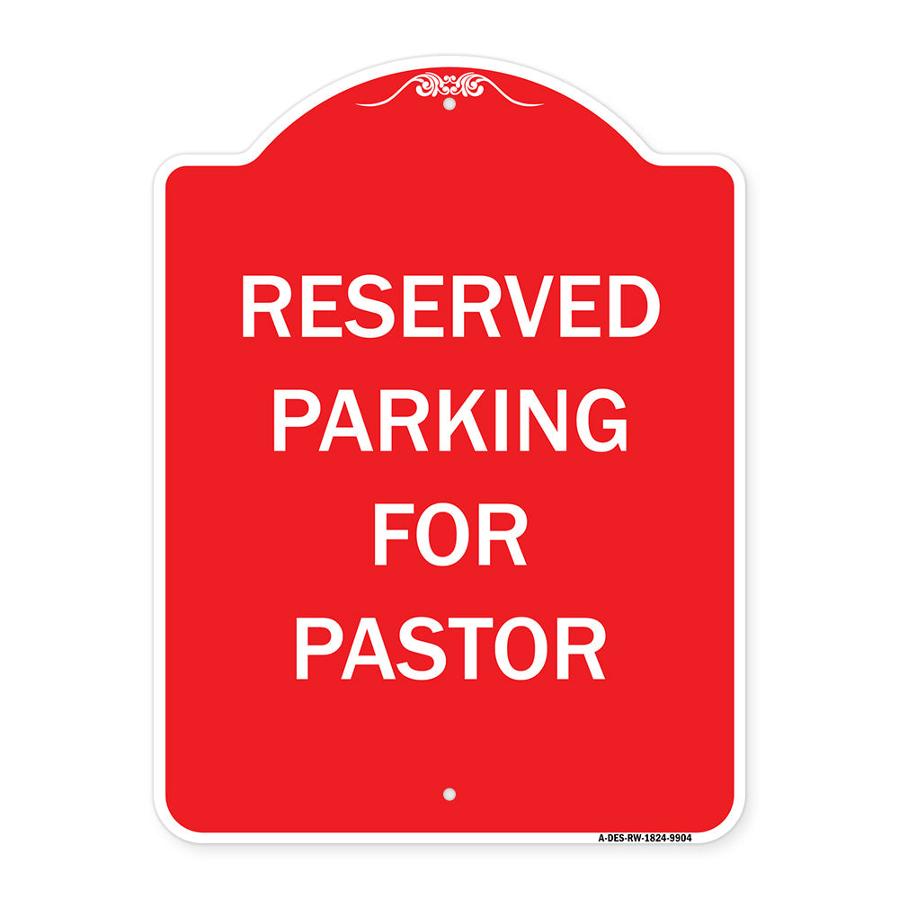 Reserved Parking For Pastor