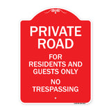 Private Road For Residents And Guests Only No Trespassing