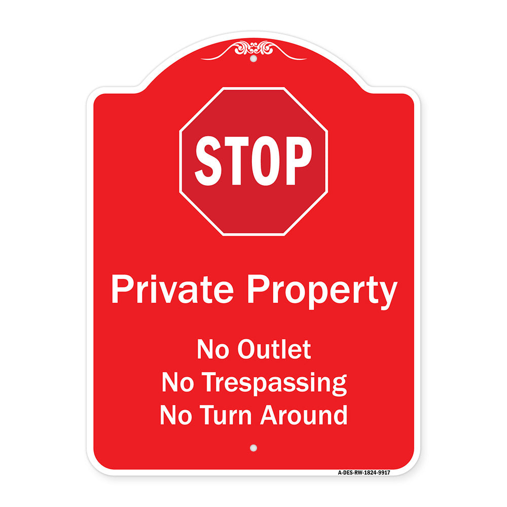 Private Property No Outlet No Trespassing Or Turn Around With Stop Symbol