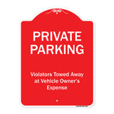 Private Parking, Violators Towed Away