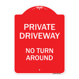 Private Driveway No Turn Around