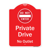 Private Drive, No Outlet With Do Not Enter Symbol