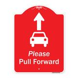 Please Pull Forward With Graphic And Ahead Arrow