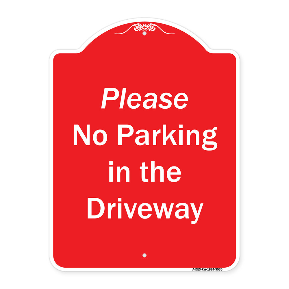 Please No Parking In Driveway